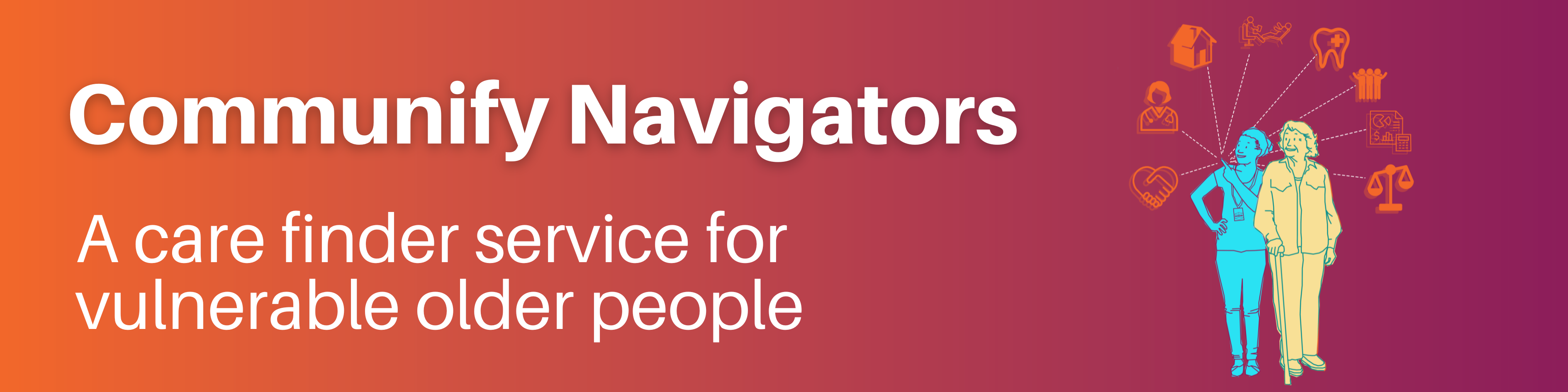 Communify Navigators: A care finder service  for vulnerable older people