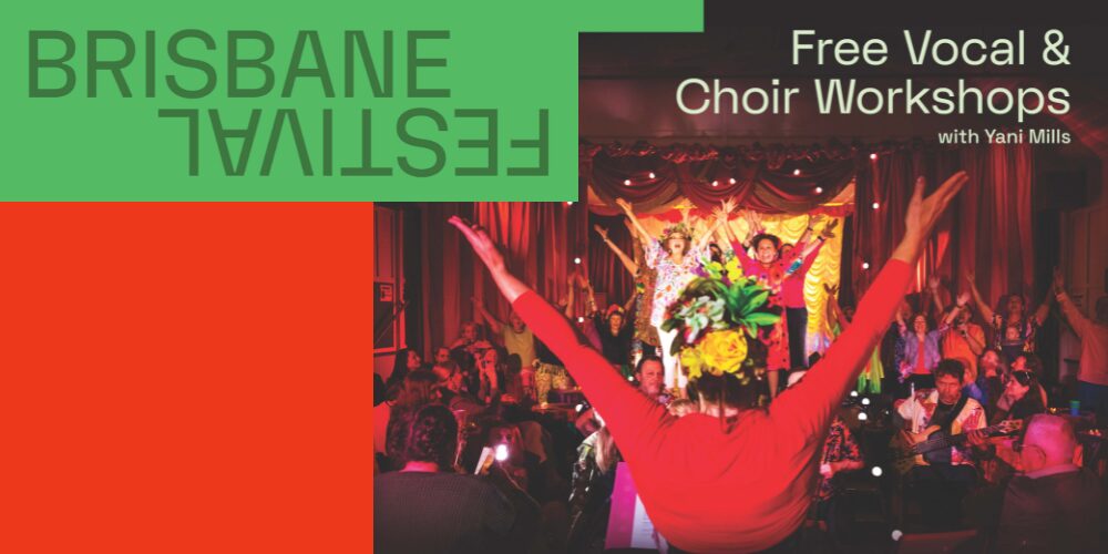 Brisbane Festival Pop Up Choir at Ithaca Hall 2024