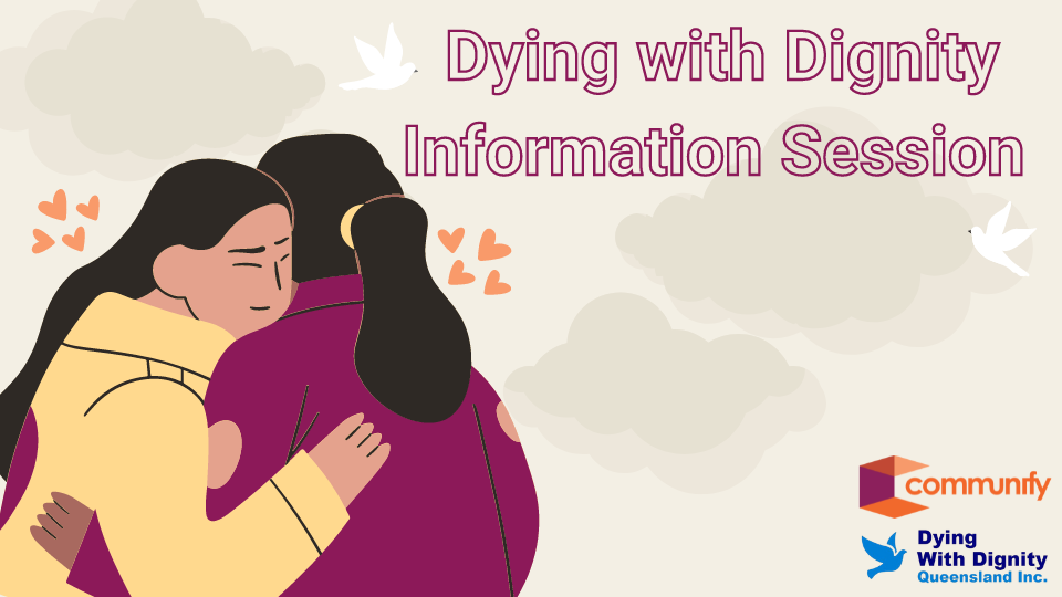 Dying with Dignity Information Session