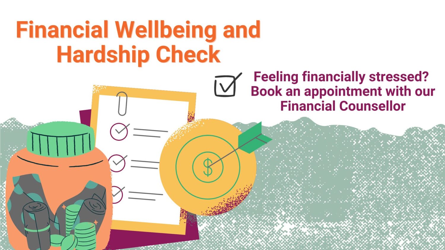 Illustration of a financial wellbeing and friendship check concept. Features a checklist with ticks next to items and a target symbol with an arrow hitting the center. Text encourages booking an appointment with a financial coach.